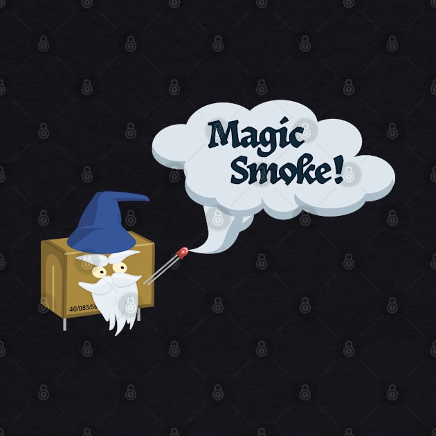 Magic Smoke! by Geekman's World